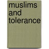 Muslims And Tolerance by Pramono U. Tanthowi