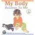 My Body Belongs To Me