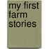 My First Farm Stories