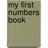 My First Numbers Book