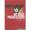 My Great Predecessors door Garry Kasparov