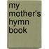 My Mother's Hymn Book