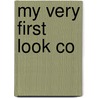My Very First Look Co by Christiane Gunzi