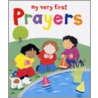 My Very First Prayers door Lois Rock