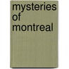 Mysteries of Montreal by Charlotte Führer