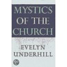 Mystics Of The Church door Evelyn Underhill