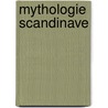 Mythologie Scandinave by Rasmus Björn Anderson