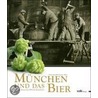 München und das Bier door Astrid Assél