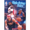 Nba High-flying Stars by John Fawaz