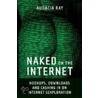 Naked on the Internet door Audacia Ray