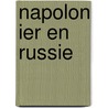 Napolon Ier En Russie door Vasilii Vasil' Vereshchagin