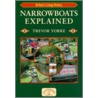 Narrowboats Explained door Trevor Yorke