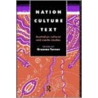 Nation, Culture, Text door Graeme Turner