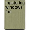 mastering windows ME