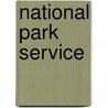 National Park Service door Russell E. Dickinson