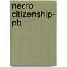 Necro Citizenship- Pb door Russ Castronovo