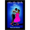 Never Give Up On Love by Phyllis Jean Robinson