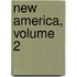 New America, Volume 2