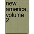 New America, Volume 2
