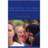 New Faiths, Old Fears by Bruce B. Lawrence