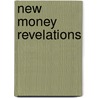 New Money Revelations door R. Earl Whitley