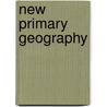 New Primary Geography by David M. Warren
