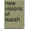 New Visions Of Isaiah by Roy F. Melugin