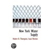 New York Water Supply door Hubert O. Thompson