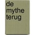 De mythe terug