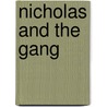 Nicholas and the Gang door René Goscinny