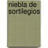 Niebla De Sortilegios