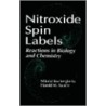 Nitroxide Spin Labels door Nickolai Kocherginsky