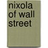 Nixola of Wall Street