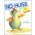 No Hugs Till Saturday