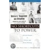 No Shortcuts to Power by Goetz