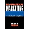 No-Nonsense Marketing door Victor H. Prushan