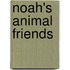 Noah's Animal Friends