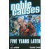 Noble Causes Volume 9