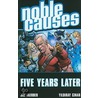 Noble Causes Volume 9 door Jay Faerber