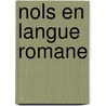 Nols En Langue Romane door Louis Lafont De Sentenac