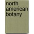 North American Botany