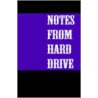 Notes From Hard Drive door Mark Jordan