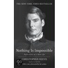 Nothing Is Impossible by Christopher Reeve