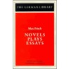 Novels, Plays, Essays door Max Frisch