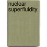 Nuclear Superfluidity door Ricardo A. Broglia