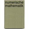 Numerische Mathematik door Hans-Rudolf Schwarz