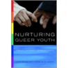 Nurturing Queer Youth by Rebecca G. Harvey