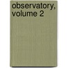 Observatory, Volume 2 door Nasa Astrophysi