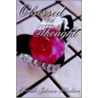 Obsessed With Thought door Sparkle Johnson-Blackson