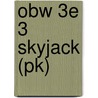 Obw 3e 3 Skyjack (pk) door Oxford University Press